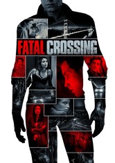 Fatal Crossing