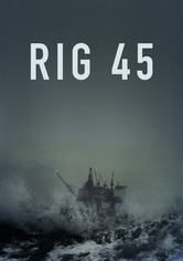 Rig 45 - Kausi 1