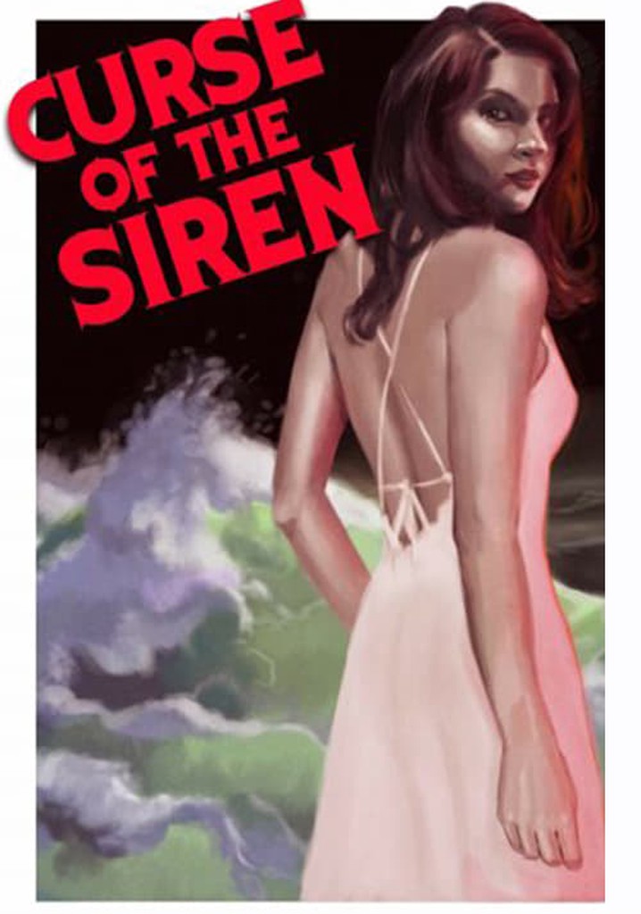 Curse of the Siren