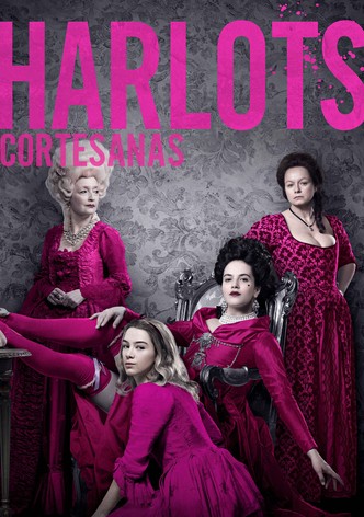 Harlots: Cortesanas