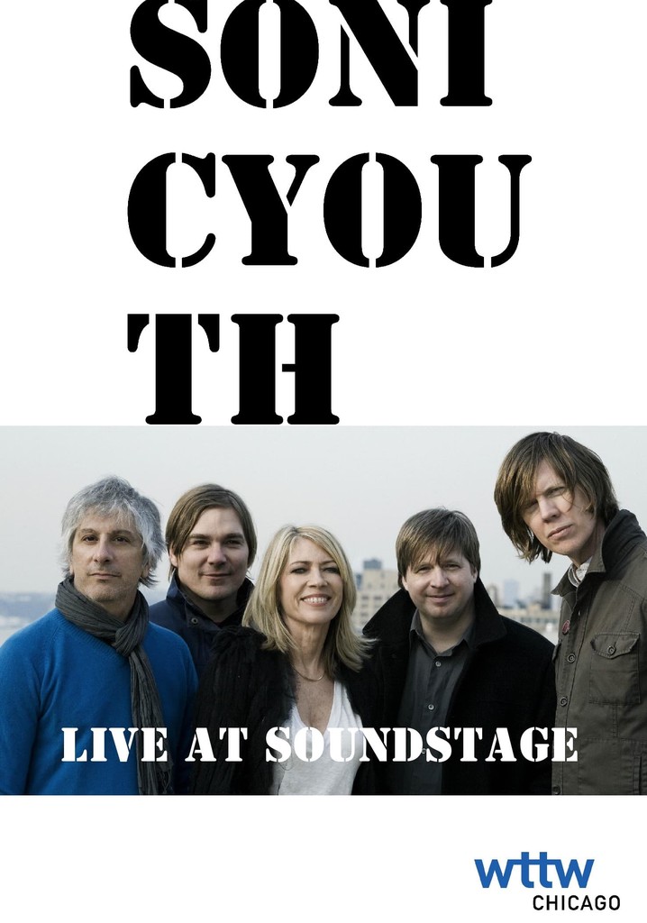 Sonic Youth: Live at Soundstage