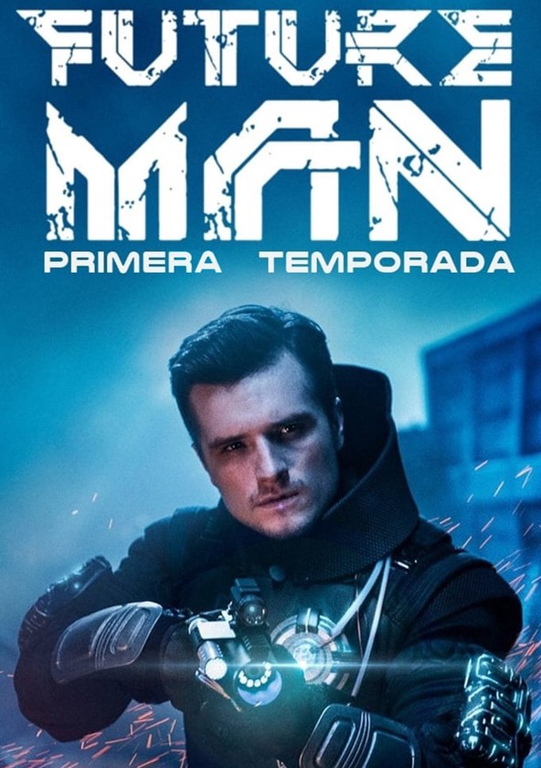 Future Man Temporada 1 Completa [720p] [Latino] [Dual] [Mega] Future-man