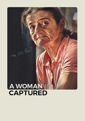 A Woman captured - Eine gefangene Frau