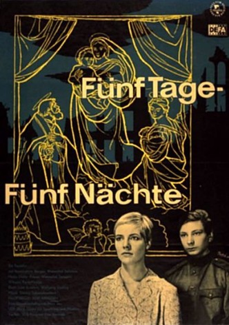 Fünf Tage – Fünf Nächte