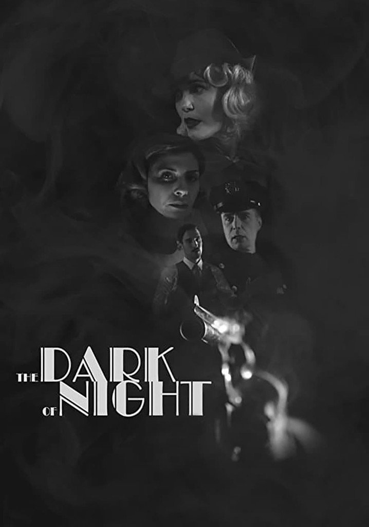 The Dark of Night