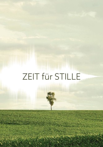 Zeit für Stille