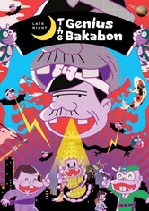 Late Night! The Genius Bakabon