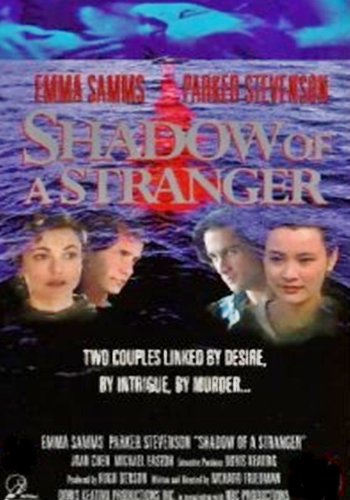 Shadow of a Stranger