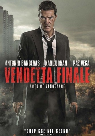 Vendetta finale - Acts of Vengeance