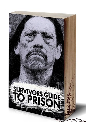 Survivors Guide to Prison