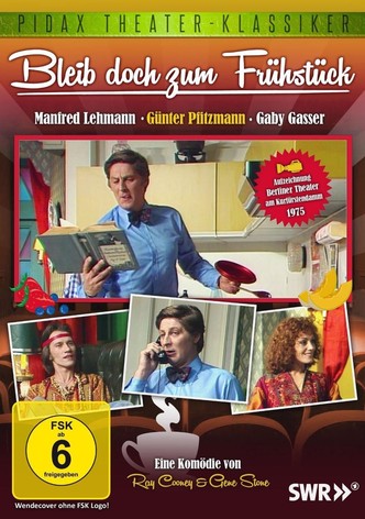 Bleib doch zum Frühstück