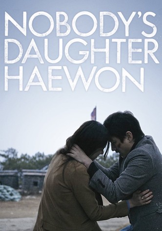 Nobody's Daughter Haewon