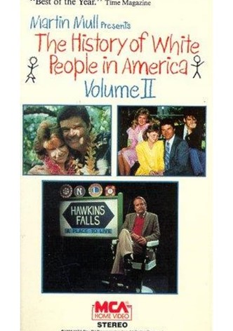 The History of White People in America: Volume II