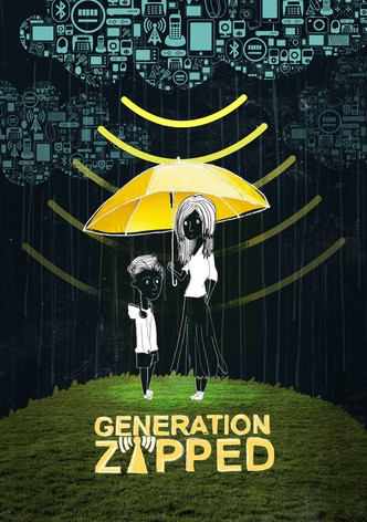 Generation Zapped