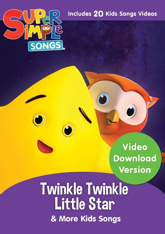 Twinkle Twinkle Little Star & More Kids Songs: Super Simple Songs