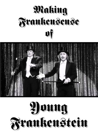 Making Frankensense of Young Frankenstein
