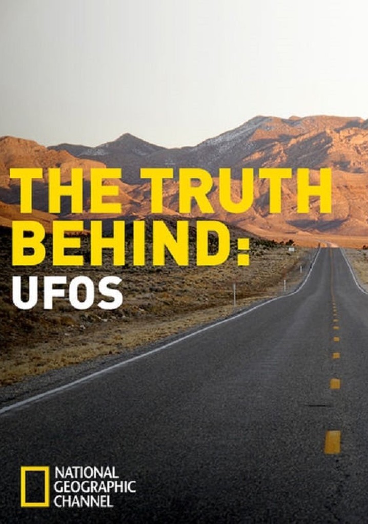 The Truth Behind: UFOs
