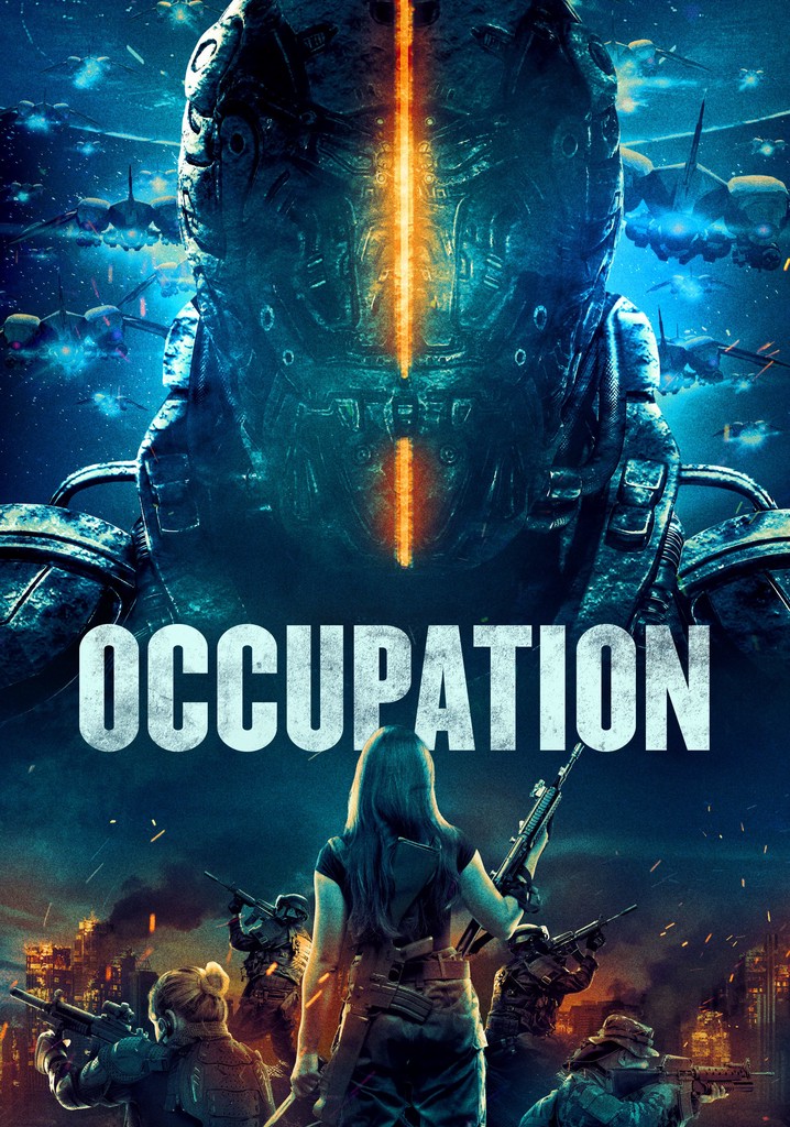 Occupation streaming: where to watch movie online?
