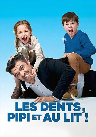 Les dents, pipi et au lit