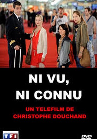 Ni vu, ni connu