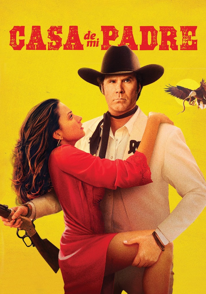 Casa De Mi Padre streaming: where to watch online?
