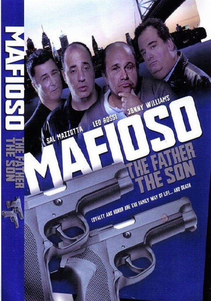 Mafioso: The Father The Son