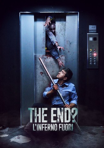 The End? L'inferno fuori