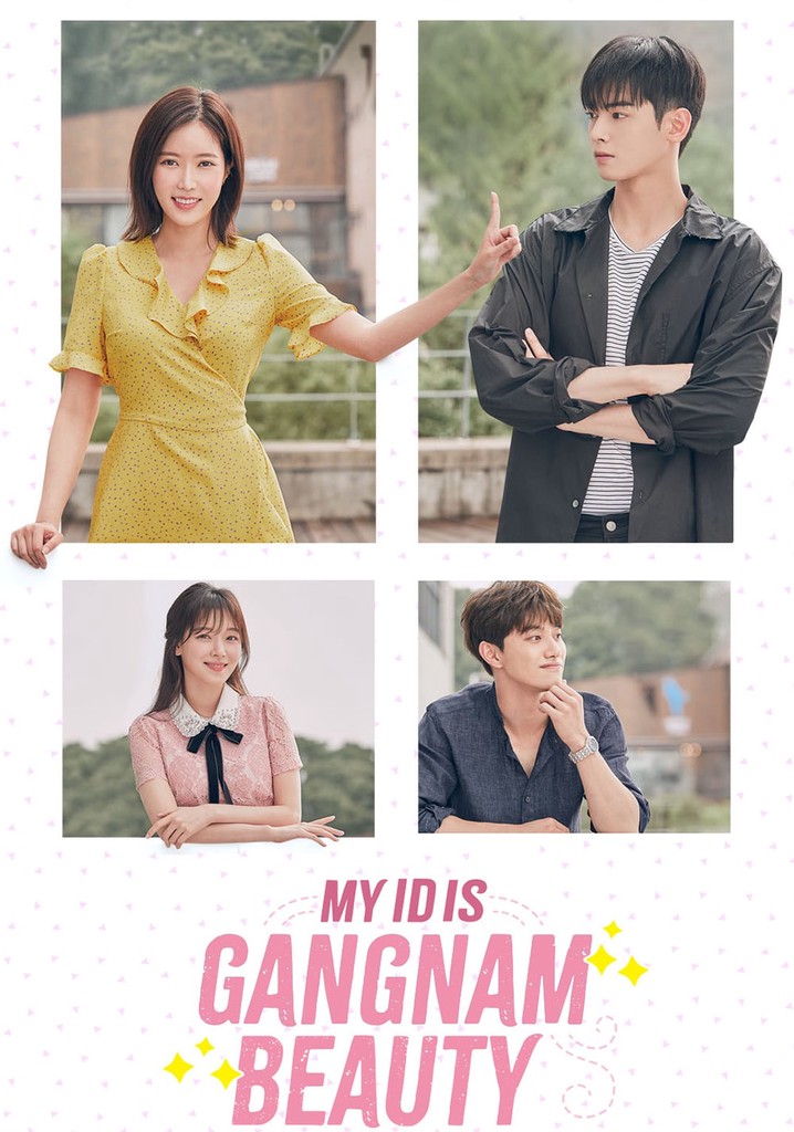 My ID is Gangnam Beauty - streaming online