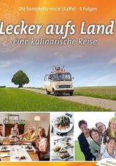 Lecker aufs Land - eine kulinarische Reise - Staffel 6