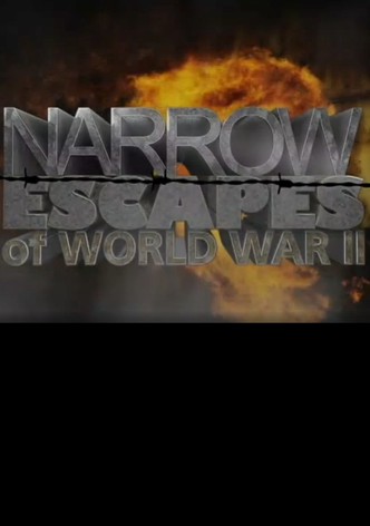 Narrow Escapes of WWII