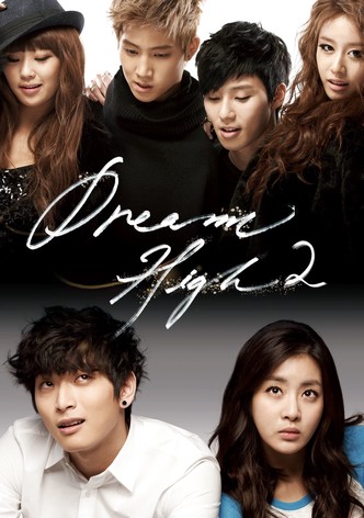 Dream High - watch tv show streaming online