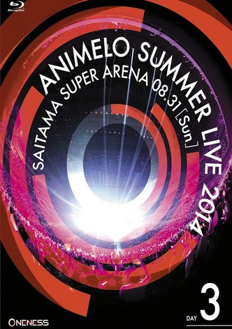 Animelo Summer Live 2014 -ONENESS- 8.31