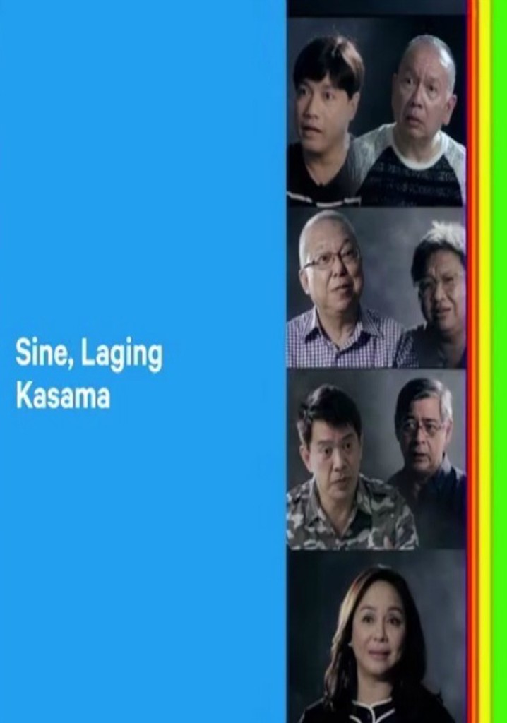 Sine, Laging Kasama