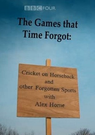 The Games That Time Forgot: Cricket on Horseback and Other Forgotten Sports