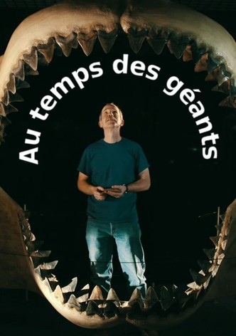 Au temps des géants