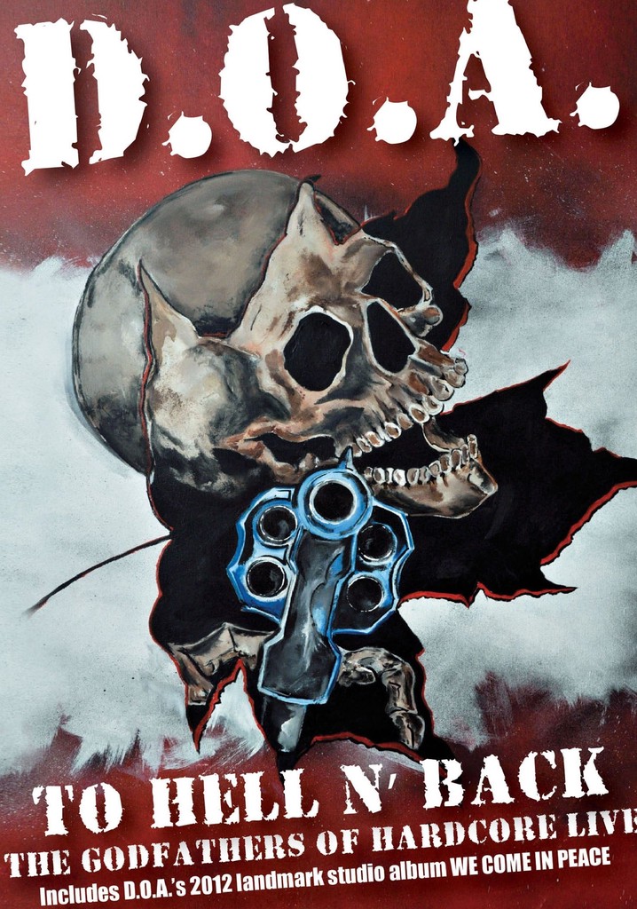 D.O.A.: To Hell and Back