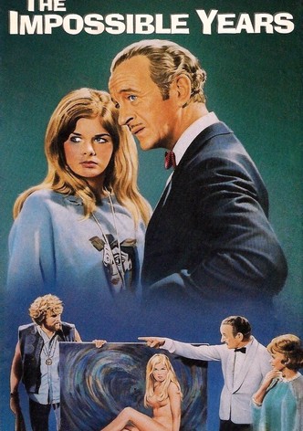 The Impossible Years