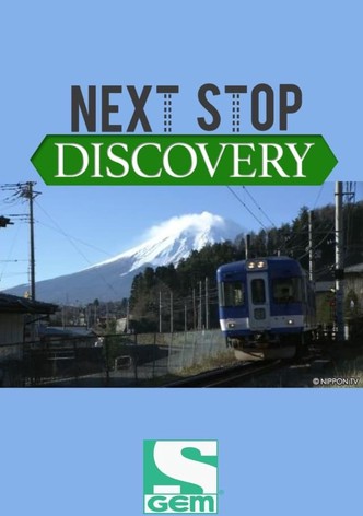 Next Stop, Discovery
