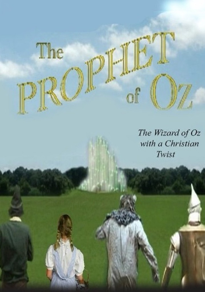 The Prophet of Oz