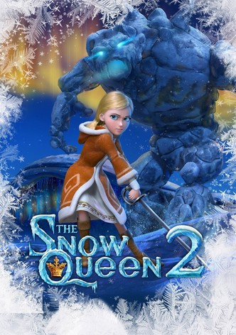 The Snow Queen 2: Refreeze