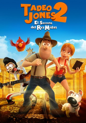 Tadeo Jones 2: El secreto del rey Midas