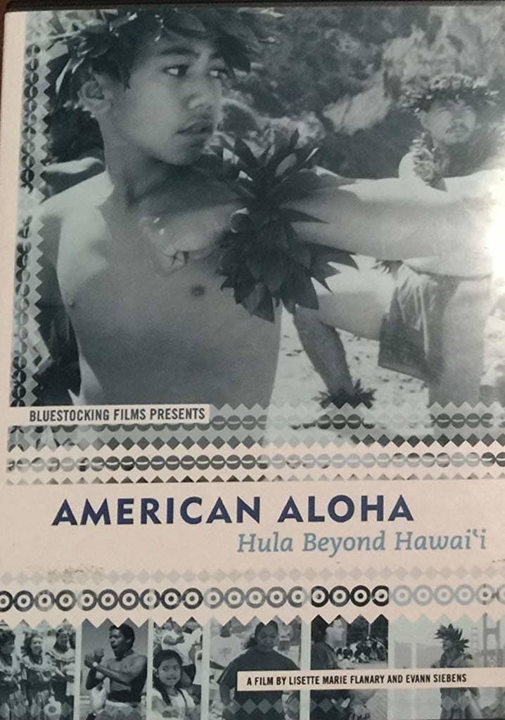 American Aloha: Hula Beyond Hawai'i