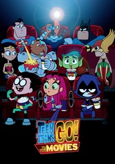 Teen Titans Go! To the Movies