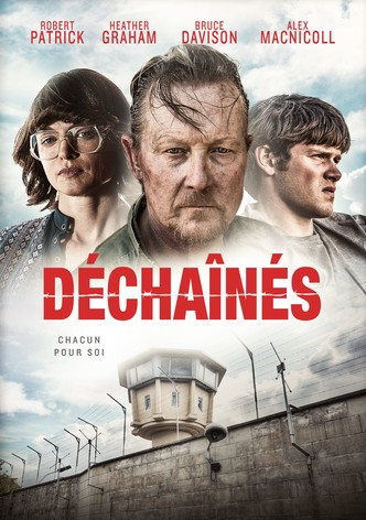 Déchaînés