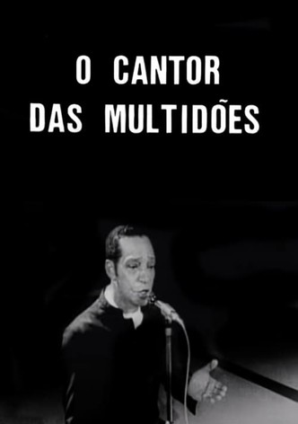 O Cantor das Multidões