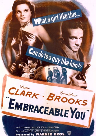 Embraceable You