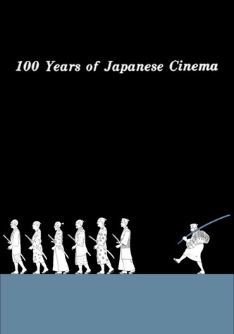 100 Years of Japanese Cinema