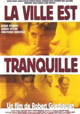 La ville est tranquille