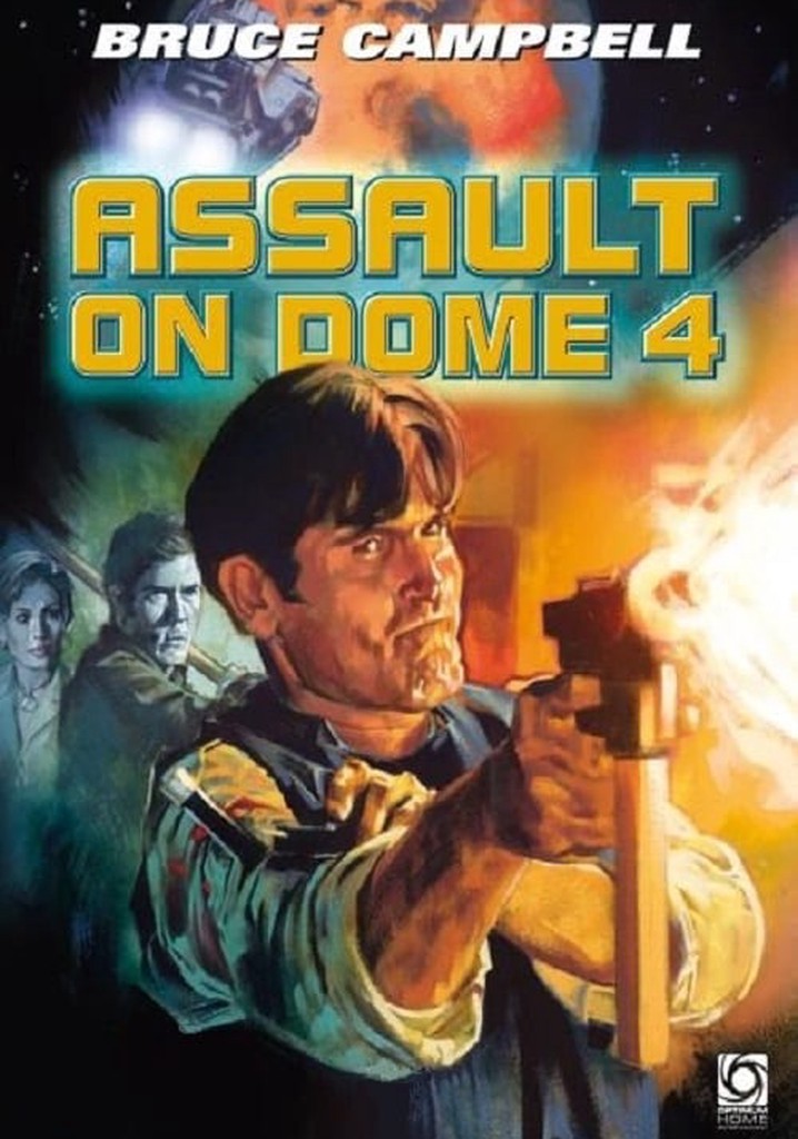 Assault on Dome 4