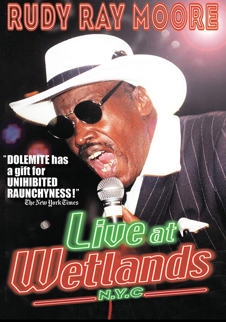 Rudy Ray Moore: Live at Wetlands: N.Y.C.
